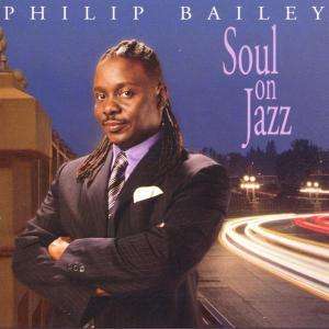 Philip Bailey (geb. 1951): Soul On Jazz, Super Audio CD
