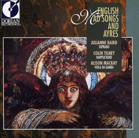 Julianne Baird - Engl.Mad Songs &amp; Ayres, CD