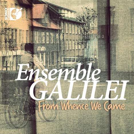 Ensemble Galilei - From Whence We Came, 1 Blu-ray Audio und 1 CD