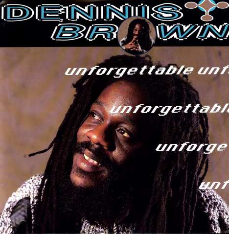 Dennis Brown: Unforgettable, LP