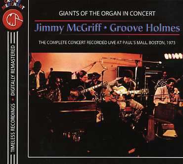 Jimmy McGriff (1936-2008): With Groove Holmes In C, CD