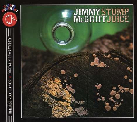 Jimmy McGriff (1936-2008): Stump Juice, CD