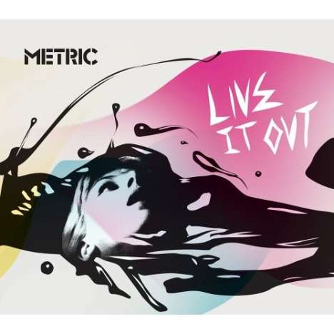 Metric: Live It Out, CD