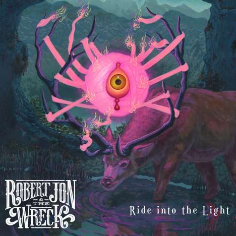 Robert Jon: Ride Into The Light, CD