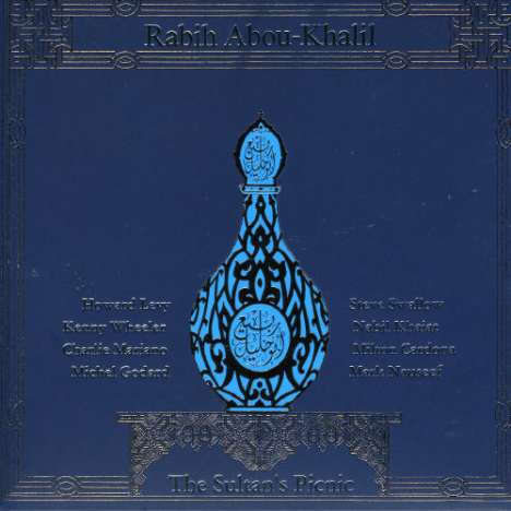 Rabih Abou-Khalil (geb. 1957): The Sultan's Picnic, CD