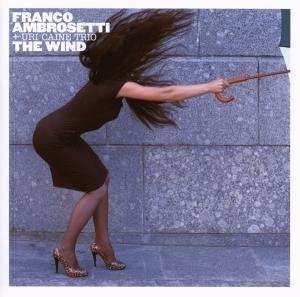 Franco Ambrosetti (geb. 1941): The Wind, CD