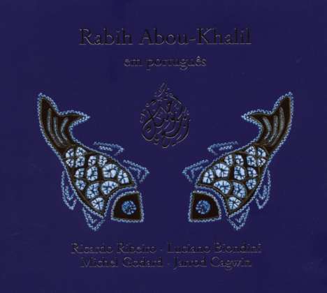 Rabih Abou-Khalil (geb. 1957): Em Portugues, CD