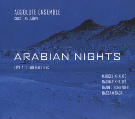 Absolute Ensemble: Arabian Nights (Live @ Town Hall, NYC), CD