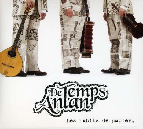 De Temps Antan: Les Habits De Papier, CD