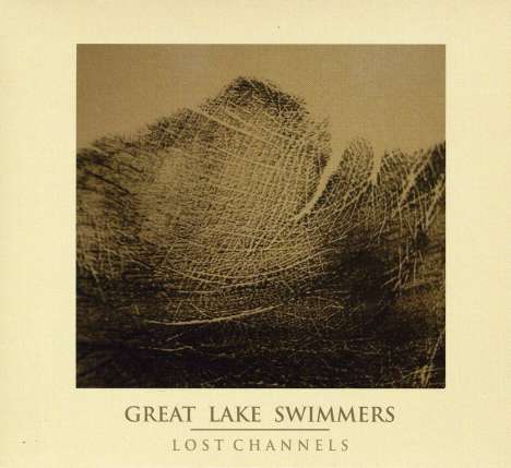 Great Lake Swimmers: Lost Channels, CD