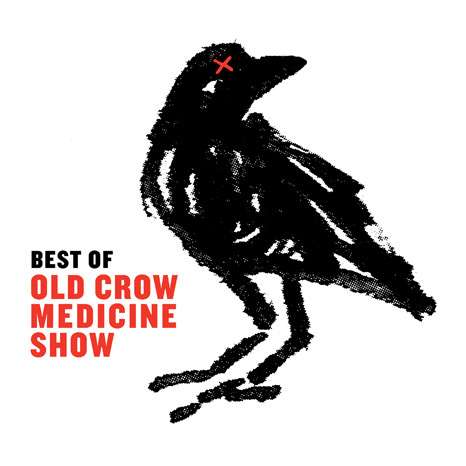 Old Crow Medicine Show: Best Of Old Crow Medicine Show (180g), 1 LP und 1 Single 7"