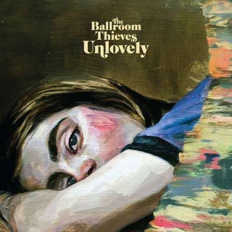 The Ballroom Thieves: Unlovely, CD