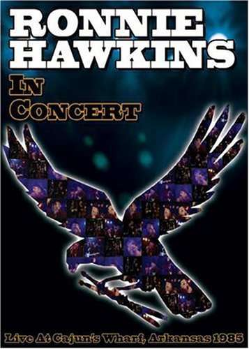 Ronnie Hawkins: In Concert Live In Arka, DVD