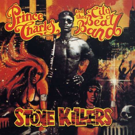 Prince Charles &amp; The City Beat Band: Stone Killers, CD
