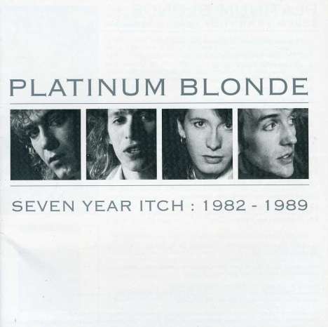 Platinum Blonde: Seven Years Itch - 1982, CD