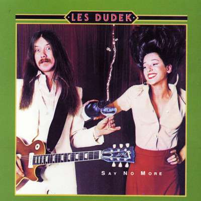 Les Dudek: Say No More, CD