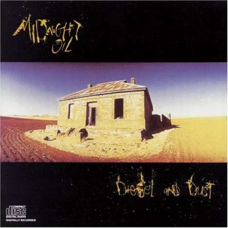 Midnight Oil: Diesel &amp; Dust, CD