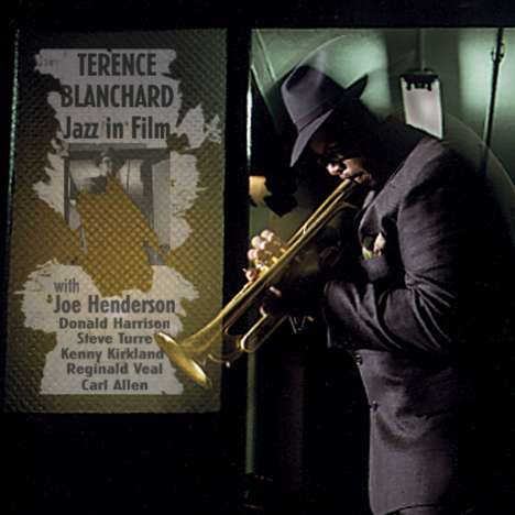 Terence Blanchard (geb. 1962): Jazz In Film, CD