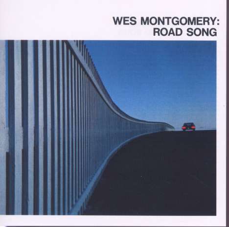 Wes Montgomery (1925-1968): Road Song, CD