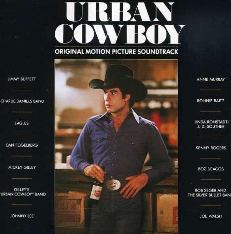 Urban Cowboy: Filmmusik: Soundtrack, CD