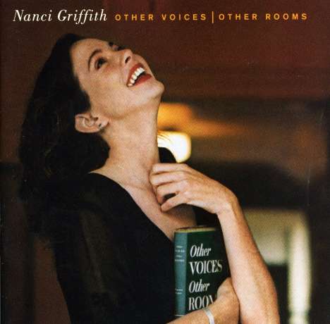 Nanci Griffith: Other Voices, Other Rooms, CD