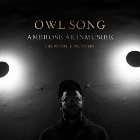 Ambrose Akinmusire (geb. 1982): Owl Song, LP