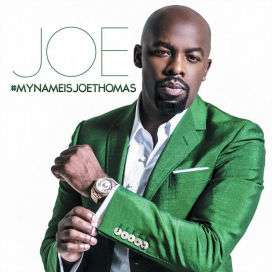 JOE: #My Name Is Joe Thomas, CD