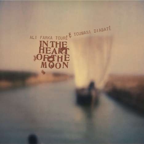 Ali Farka Toure &amp; Toumani Diabate: In The Heart Of The Moon, CD