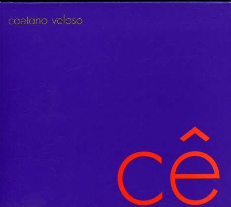 Caetano Veloso: Ce, CD