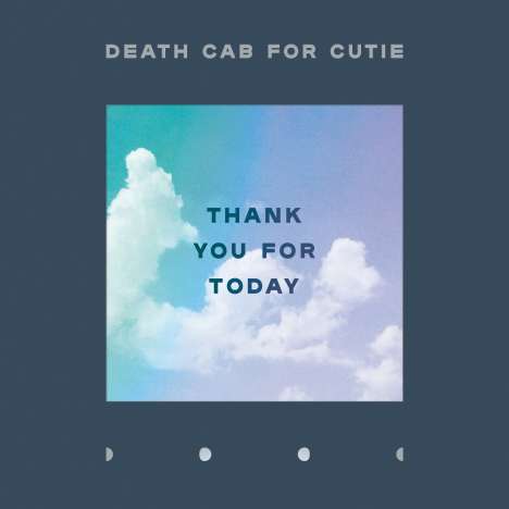 Death Cab For Cutie: Thank You for Today, CD