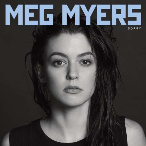 Meg Myers: Sorry, CD