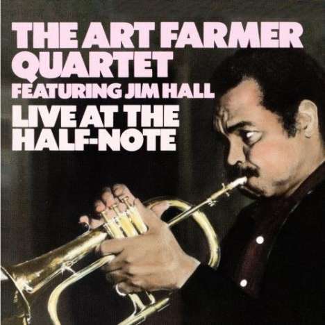 Art Farmer (1928-1999): Live At The Half-Note, CD