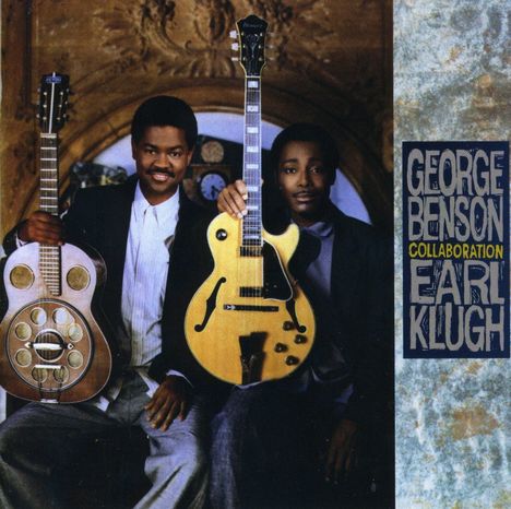 George Benson &amp; Earl Klugh: Collaboration, CD