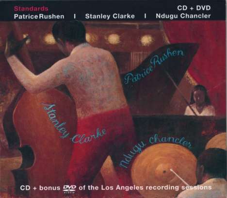 Stanley Clarke (geb. 1951): Standards, 1 CD und 1 DVD