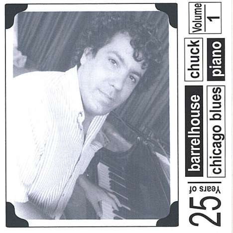 Barrelhouse Chuck: Chicago Blues Piano 1, CD