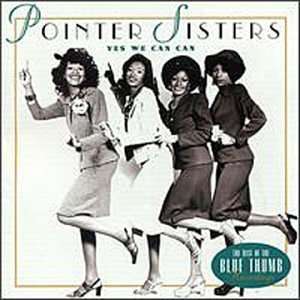 The Pointer Sisters: Yes We Can Can: The Best of the Blue Thumb Recordings, CD