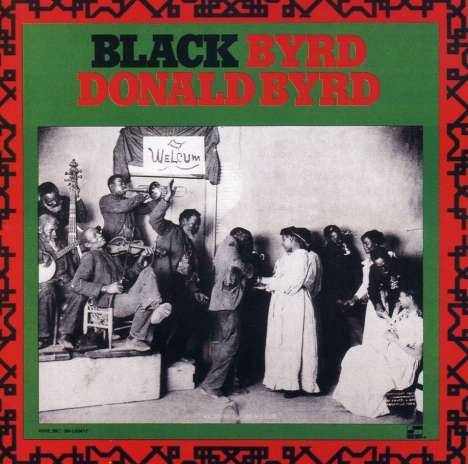 Donald Byrd (1932-2013): Black Byrd, CD