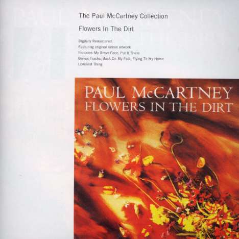 Paul McCartney (geb. 1942): Flowers In The Dirt (The Paul McCartney Collection), CD