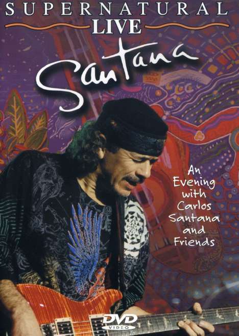 Santana: Supernatural Live, DVD