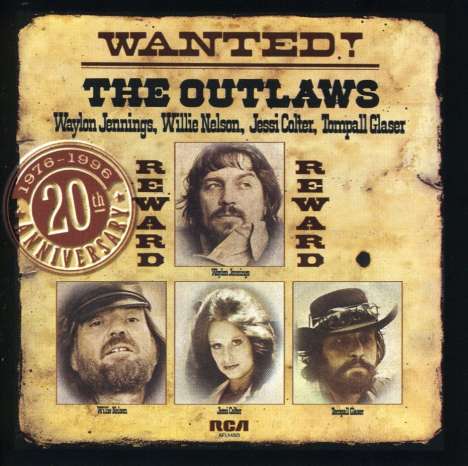Outlaws (W.Jennings,W.Nelson,Jessi Colter,Tornpall Glaser): Wanted - 20th Anniversary, CD