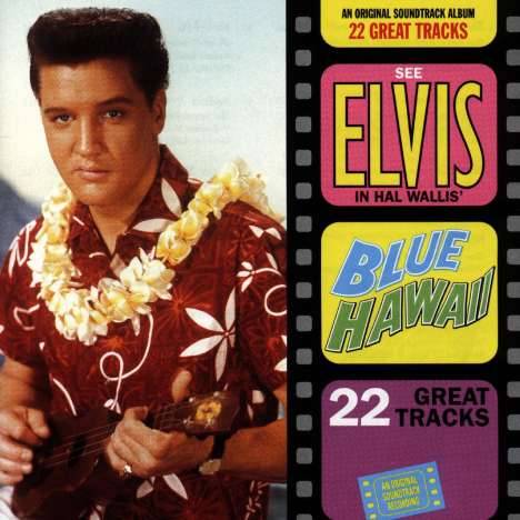 Elvis Presley (1935-1977): Filmmusik: Blue Hawaii, CD