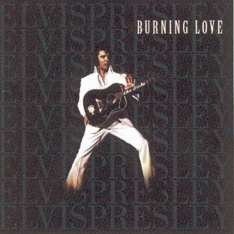 Elvis Presley (1935-1977): Burning Love, CD