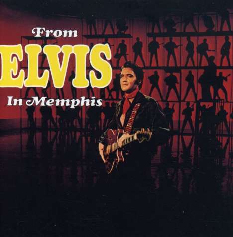Elvis Presley (1935-1977): From Elvis In Memphis, CD