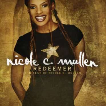 Nicole C. Mullen: Redeemer: The Best Of..., CD