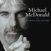 Michael McDonald: The Ultimate Collection, CD