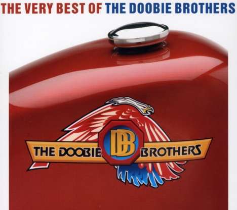 The Doobie Brothers: The Very Best Of The Doobie Brothers, 2 CDs