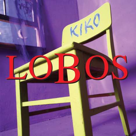 Los Lobos: Kiko (30th Anniversary) (Limited Edition), 3 LPs