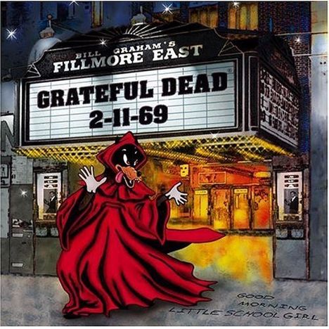 Grateful Dead: Fillmore East 2/11/69, 2 CDs