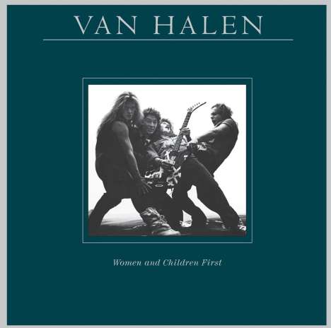 Van Halen: Women And Children First (remastered) (180g), LP