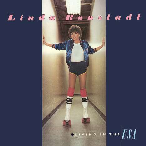 Linda Ronstadt: Living In The USA, CD